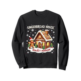 Merry Christmas Gingerbread House Project Manager Design Sweatshirt