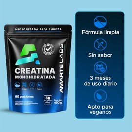 AMARTE LABS Creatina Monohidratada Micronizada 450g 90 Porciones 5g por Scoop Sin Sabor Sin Azúcar