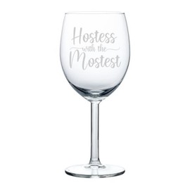 MIP Wine Glass Goblet Gift Hostest With The Mostest Hostess For Host Thanksgiving Holiday Party Host (10 oz)