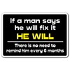 IF A Man SAYS HE Will FIX IT Decal Honey