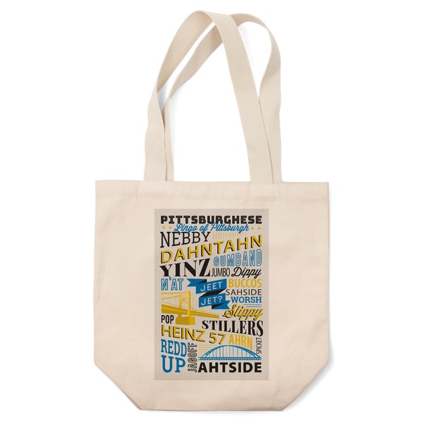 Lantern Press Pittsburgh, Pennsylvania, Pittsburghese, Typography Stacked (100% Cotton Canvas