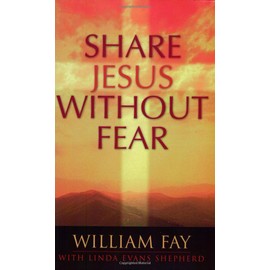 Share Jesus Without Fear