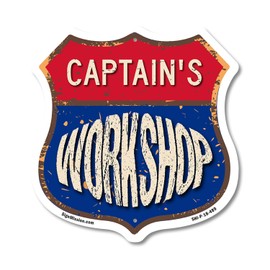 Captain's Workshop 18 inch X 18 inch Shield Shaped Commercial Grade Plastic Sign Weather Resistant, UV Protected To last, Gift for Dads and Uncles Classic Americana Crafted in the USA