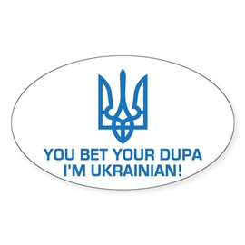 CafePress Funny Ukrainian Dupa Oval Car Bumper Sticker