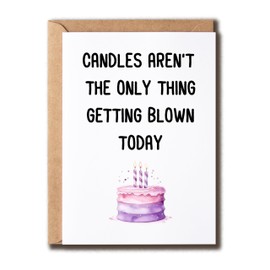 KPLDESIGNS Candles Aren't The Only Thing Getting Blown Today - Dirty Love Birthday Card For Him - Raunchy Birthday Card - Funny Card For Boyfriend Husband