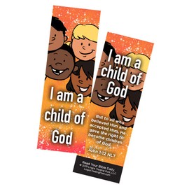 Children's Christian Bookmark - I am a Child of God | John 1:12 | Pack of 25