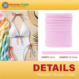 Mandala Crafts - Cordón elástico suave rosa – 20 yardas de tela de nailon plana de 5 mm, cordón elástico para bikini, cuerda de traje de baño, lazos para el cabello y costura con cordón