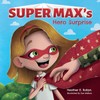 Super Max's Hero Surprise: 2