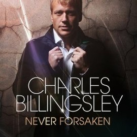 Charles Billingsley Never Forsaken CD