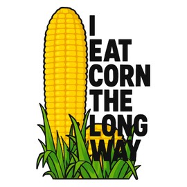 I Eat Corn The Long Way Sticker/Vinyl Decal – Funny Corn on The Cob Sticker