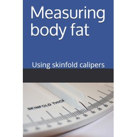 Measuring Body Fat - using skinfold calipers: Using skinfold calipers, with the four site method on adults.