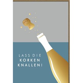 Birthday Card with Champagne Motif and Saying "Lass die Korken knallen!" - Elegant Birthday Card, Celebration Card with Champagne Design, with Envelope