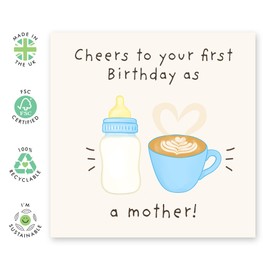 First Year of Motherhood Congratuations Card - "Cheers to Making It Through" - New Mum Greeting Card for Her, Partner, Sister, Colleagues - Parenting Milestone Celebration