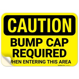 Caution Bump Cap Required When Entering This Area OSHA Sign, 10x7 Inches, 4 Mil Vinyl Decal Stickers Weather Resistant, Made in USA