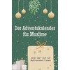 Der Adventskalender für Muslime - Das perfekte Geschenk für Frauen