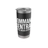 Command Central (Social Media Operated) Stainless Steel Insulated Tumbler