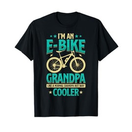 Never Underestimate An Old Guy On An E-Bike Biking Mens T-Shirt