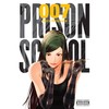 Prison School, Vol. 7 (PRISON SCHOOL GN, Band 7)