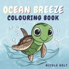Ocean Breeze: Colouring Book