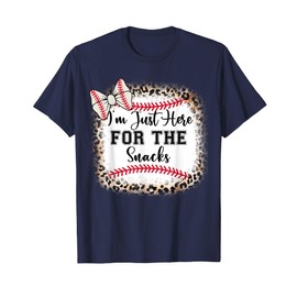 Funny Im Just Here For Snacks Baseball Sister Mom Girl Women T-Shirt