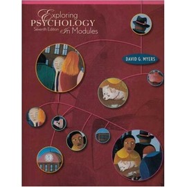 Exploring Psychology in Modules Seventh Edition