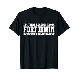 Fort Irwin Hometown CA California Home Roots City Fort Irwin T-Shirt