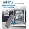 00611575 Dishwasher Rinse-Aid Dispenser Cap Replacement for Bosch,SHX68T52UC/02,SHE65T56UC/02,SHX68T55UC/02,SPV5ES53UC/07,SHE65T52UC/01,Replaces 611575,1559855,AP4483014,PS8727395,EAP8727395