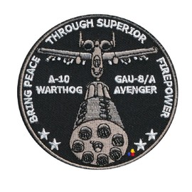 Air Force A-10 Warthog Peace Through Superior Firepower USAF Patch - “Velcro Brand” Fastener