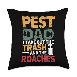 Funny Exterminator Dad Pest Control Father's Day Pest Dad Throw Pillow