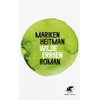 Wilde Erbsen: Roman