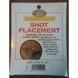 Complete Hunter© Pocket Guide Deer Shot Placement Hunting Field Reference Books