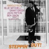 Steppin' Out (Blue Note Tone Poet Series)[LP]