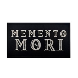Gemelolandia | Memento Mori Stoic Phrase of Philosophy - Limited Edition - 5 x 8 cm - Ideal for Backpacks and Clothes (Model 3)