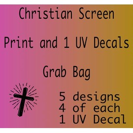 Christian Screen Print Grab Bag, 20 screen Print and 1 christian decal