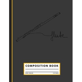 Transverse Flute Music Composition Notebook