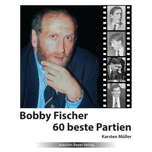 Bobby Fischer 60 beste Partien