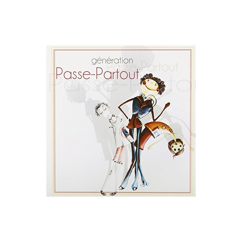 Generation Passe-Partout