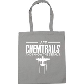 Hippowarehouse I See Chemtrails And I Know The Details Tote Shopping Gym Beach Bag 42cm x38cm, 10 litres