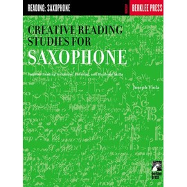 Creative Reading Studies for Saxophone (Workshop Berklee Press)