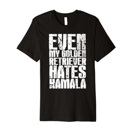 My Golden Retriever Hates Kamala Funny Trump Republican Premium T-Shirt