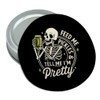 Graphics & More Skeleton Tell Me I'm Pretty Round Rubber
