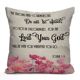 Nphuriy Pink Flowers Pillow Cover 16x16 Inch Christian Bible Verses Scripture Quotes Joshua 1:9 Farmhouse Decorative Throw Pillow Cover Square Cushion Case for Home Sofa Couch Decoration