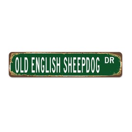 Farmhouse Metal Plaque Old English Sheepdog Green Signs Gift for Dog Lover Custom Street Metal Signs for Kitchen Outside Bedroom Home Decor 4x18 Inch