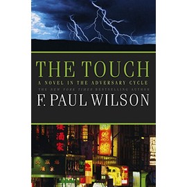 The Touch by F. Paul Wilson (7-Jul-2009) Paperback