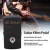 AB Switch Effect Line Selection Pedal Monoblock Electric Guitar Effector