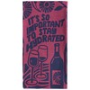 Blue Q Funny Woven Dish Towel ~ It's So Important