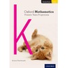 Oxford Mathematics Primary Years Programme: Student Book K
