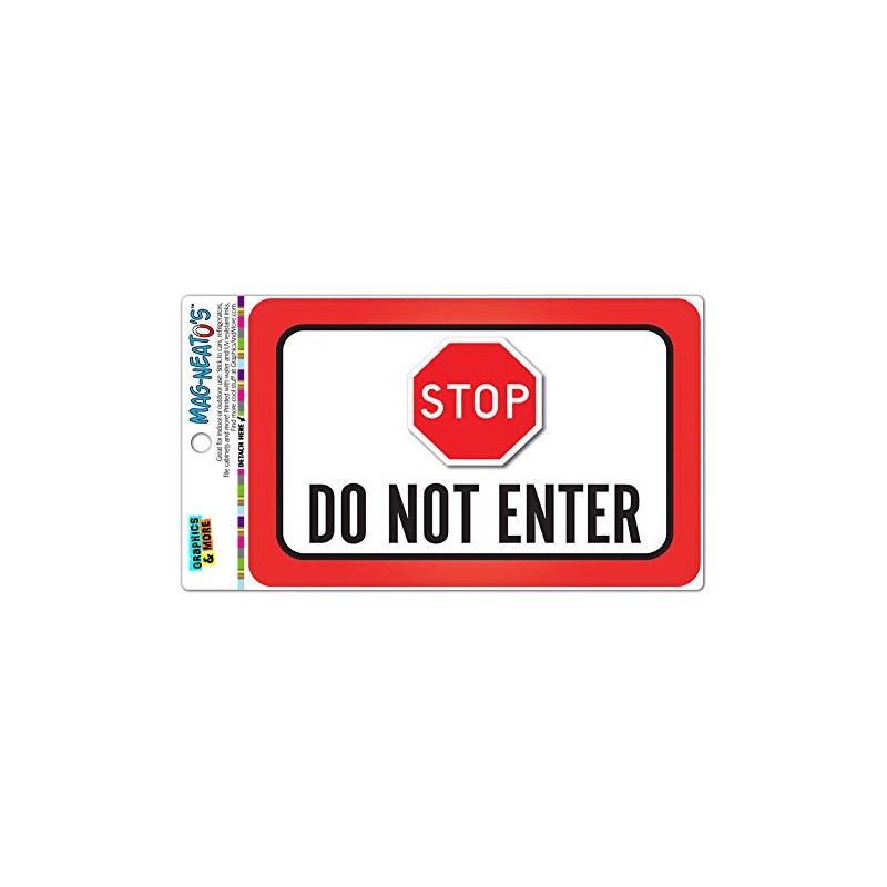 Stop Do Not Enter Vinyl Magnet Sign