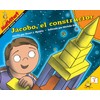 Jacobo, el constructor: Jack the Builder (Spanish Edition)