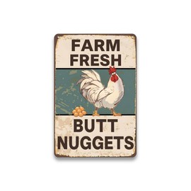 LIZATIC Farm Fresh Butt Nuggets Sign - Metal Chicken Signs for Coop Funny Outdoor, Funny Chicken Coop Signs for Outside, Farmhouse, Chicken Yard Wall Decor Accessories, Chicken Gifts, 8 x 12 inch